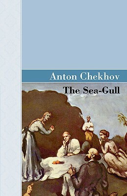 The Sea-Gull by Anton Chekhov