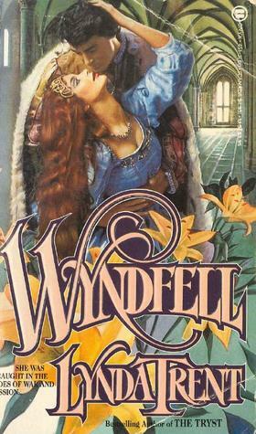 Wyndfell by Lynda Trent