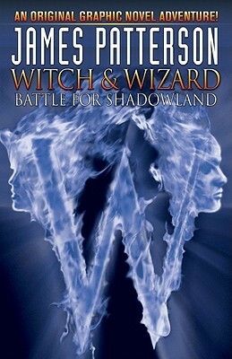 Battle for Shadowland by James Patterson