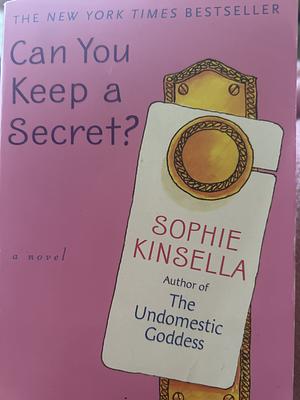 Can You Keep a Secret? by Sophie Kinsella