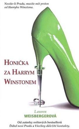 Honička za Harrym Winstonem by Lauren Weisberger