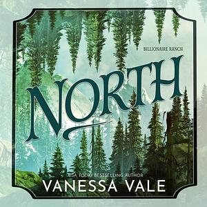 North by Vanessa Vale