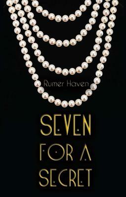 Seven for a Secret by Rumer Haven