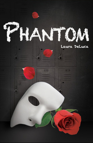 Phantom by Laura DeLuca