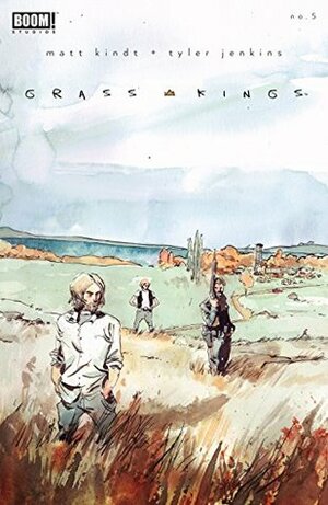Grass Kings #5 by Tyler Jenkins, Matt Kindt
