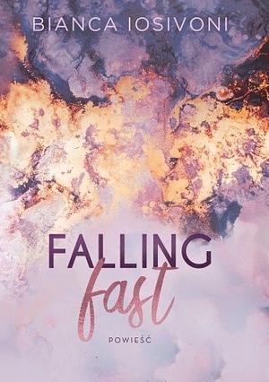 Falling Fast by Bianca Iosivoni