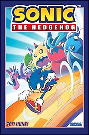 Sonic the Hedgehog, Vol. 11: Zeti Hunt (Sonic the Hedgehog (IDW Publishing), #11) by Ian Flynn