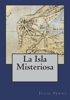 La Isla Misteriosa by Jules Verne