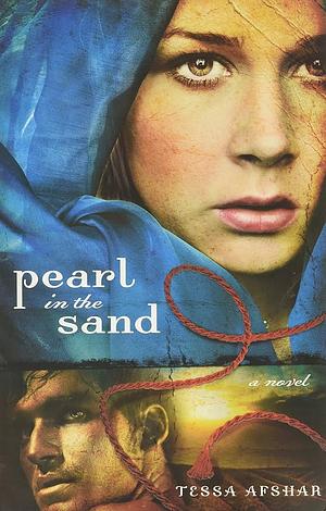 Pearl in the Sand by Tessa Afshar