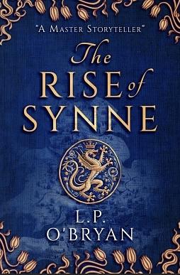 The Rise Of Synne  by LP O'Bryan