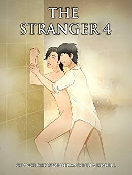 The Stranger 4 by Chance Christopher, Bella Liddell