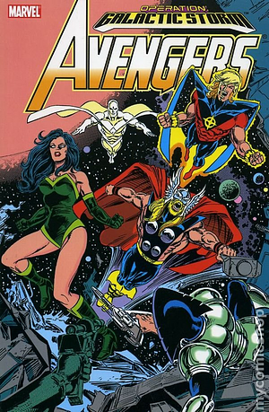 Avengers: Galactic Storm, Vol. 1 by Mark Gruenwald, Steve Epting, Dave Ross, Bob Harras, Greg Capullo, Len Kaminski, Jeff Johnson