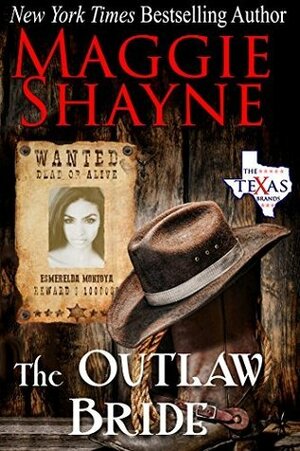 The Outlaw Bride by Maggie Shayne