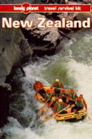 New Zealand: A Travel Survival Kit by Tony Wheeler, Nancy Keller, Jeff Williams