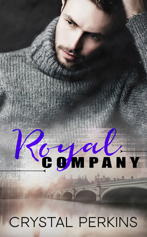 Royal Company by Crystal Perkins