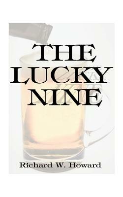 The Lucky Nine by Rick Howard