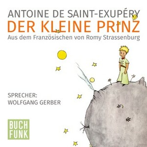 Der kleine Prinz by Antoine de Saint-Exupéry