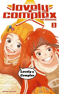 Lovely Complex Tome 3 by Aya Nakahara