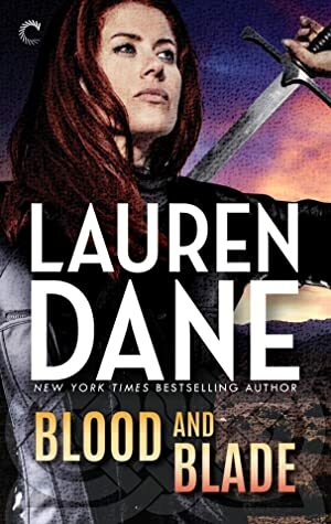 Blood and Blade by Lauren Dane