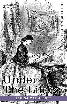 Under the Lilacs by Louisa May Alcott