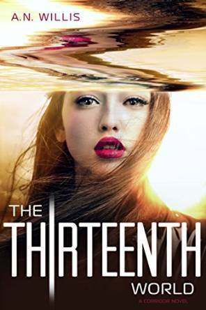 The Thirteenth World by A.N. Willis