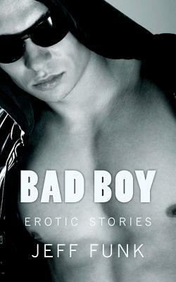 Bad Boy: Midnight Reader/Pulp Retro Throwback by Jeff Funk