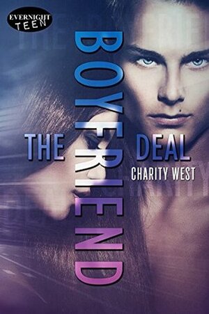 The Boyfriend Deal by Charity West