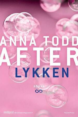 Lykken by Anna Todd