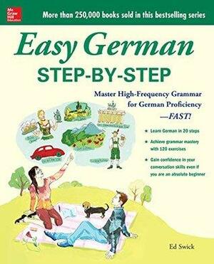 Easy German Step-by-Step by Ed Swick