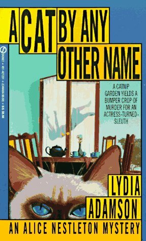 A Cat By Any Other Name by Lydia Adamson