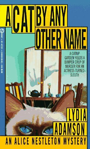 A Cat By Any Other Name by Lydia Adamson