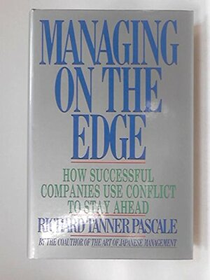 Managing on the Edge by Richard Tanner Pascale