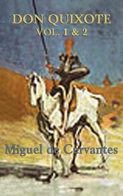 Don Quixote by Miguel de Cervantes