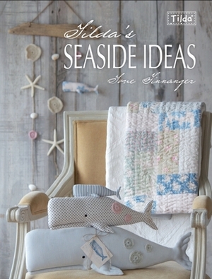 Tilda's Seaside Ideas by Tone Finnanger