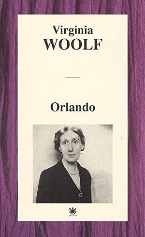 Orlando by Virginia Woolf