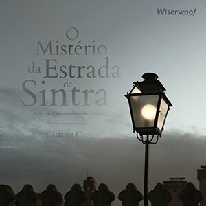 O Mistério da Estrada de Sintra by Ramalho Ortigão, Eça de Queirós