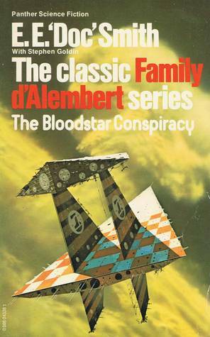 The Bloodstar Conspiracy by E.E. "Doc" Smith, Stephen Goldin