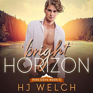 Bright Horizon by HJ Welch