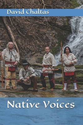 Native Voices by David Chaltas