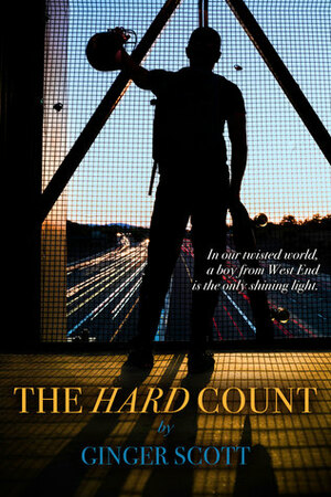 The Hard Count by Ginger Scott