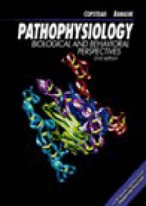Pathophysiology: Biological and Behavioral Perspectives by Lee Ellen Copstead, Jacquelyn L. Banasik