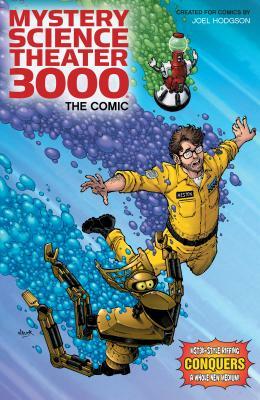 Mystery Science Theater 3000 by Joel Hodgson, Harold Buchholz, Matt McGinnis