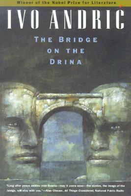 The Bridge On The Drina by Lovett F. Edwards, Ivo Andrić