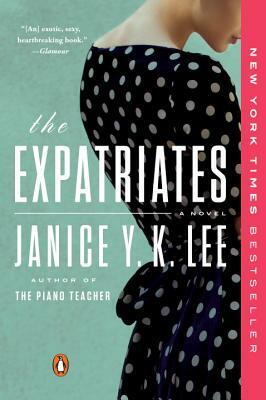 The Expatriates by Janice Y.K. Lee