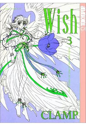 Wish, Vol. 03 by CLAMP