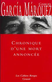 Chronique d'une mort annoncée: roman by Gabriel García Márquez