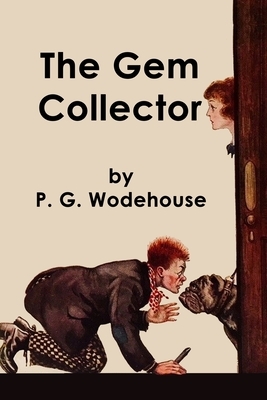 The Gem Collector by P.G. Wodehouse