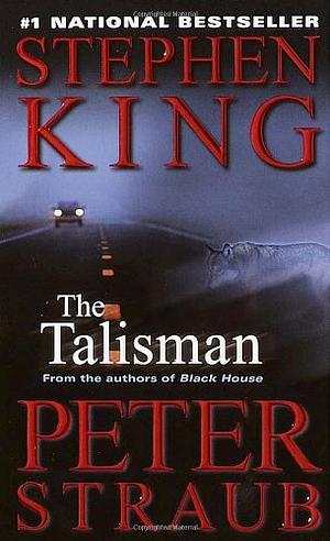 The Talisman by Peter Straub, Stephen King