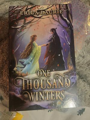 One Thousand Winters by Erica Laurie, Erica Laurie