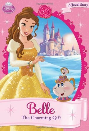 Belle The Charming Gift by Ellie O'Ryan